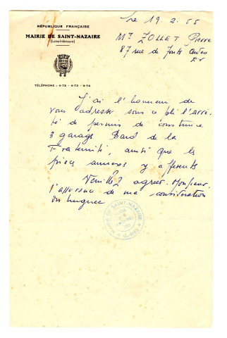 87 rue de Toutes-Aides à Saint-Nazaire. - Maison d'habitation : plan de la maison de M. Quillec, plan vue à plat de la maison Zollet, acte de vente d'un mur mitoyen avec Louis Merant, correspondance et plan de bornage de la parcelle dans l'îlot L.28, correspondance avec permission de voirie et arrêté du Maire accordant le permis de construire de trois garages, avis d'ouverture de chantiers, précommande avec accuse de réception du commissaire au remembrement, correspondances de Jacques Bertrand notaire à Clisson pour M. Zollet concernant une paye sur l'arriéré du sur la rente et une autorisation de délai pour payer l'arriéré dû sur la rente.