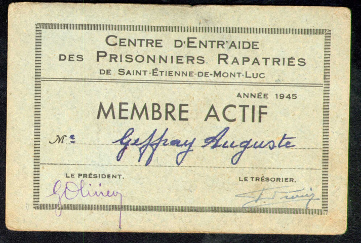 Centre d'Entr'aide des prisonniers rapatriés de Saint-Etienne-de-Montluc : carte de membre actif.