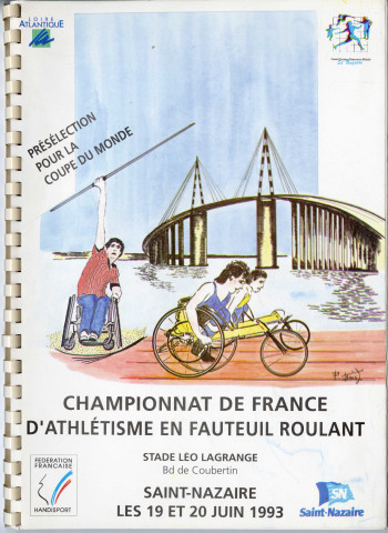 Championnat de France d'athlétisme en fauteuil roulant pour les pré-sélections pour la Coupe du Monde de Berlin. Saint-Nazaire (19-20 juin 1993)