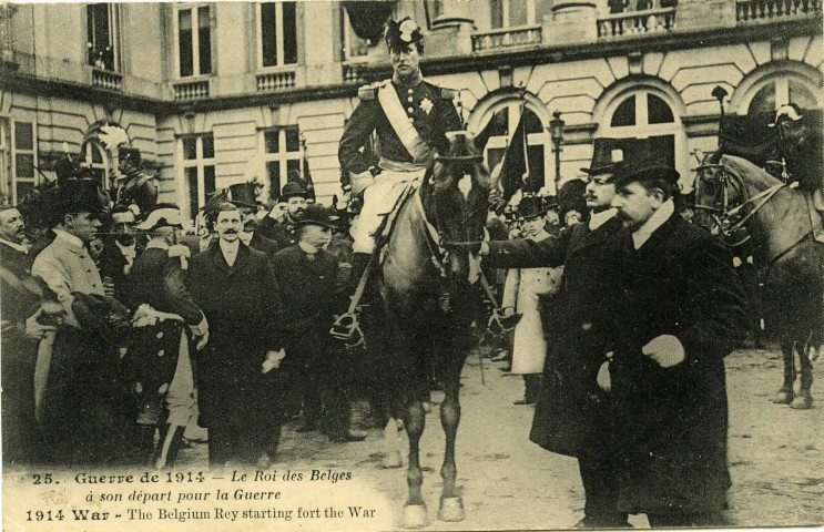 Guerre de 1914 - Le Roi des Belges à son départ pour la guerre. 1914 War - The Belgium Rey starting fort the war.
