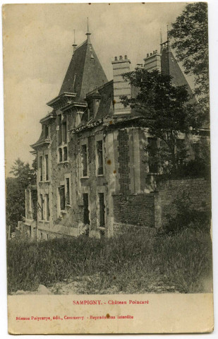 SAMPIGNY : Château Poincaré.