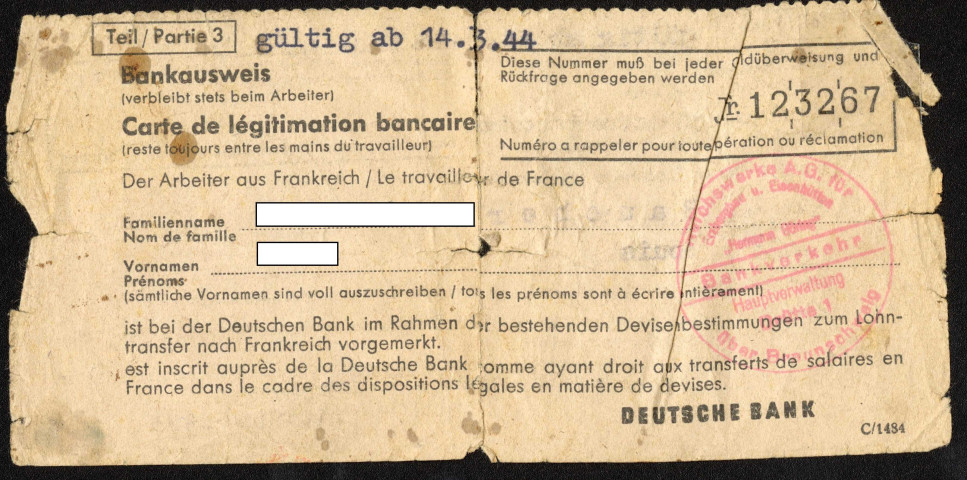 Carte de légitimation bancaire du travailleur de France auprès de la Deutsche Bank, valable jusqu'au 14/03/1944
