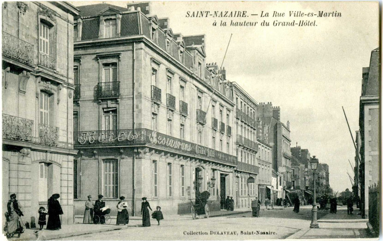 Saint-Nazaire. - La Rue Ville-es-Martin à la hauteur du Grand-Hôtel