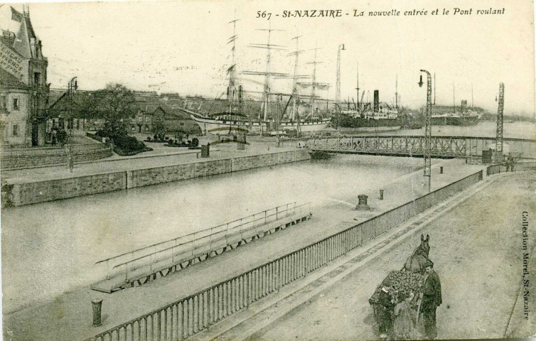 Saint-Nazaire. - La nouvelle entrée et le Pont roulant (n°567)