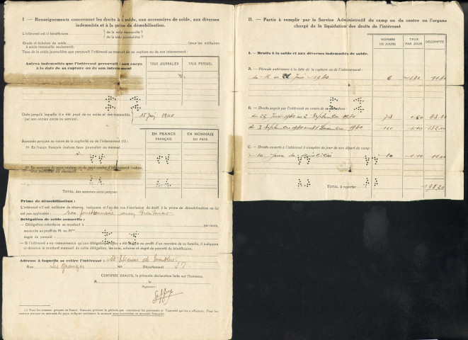 Situation militaire : déclaration concernant tout militaire interné ou prisonnier, avec indications des dates et lieux de service militaire, d'internement comme prisonnier, et de libération.
