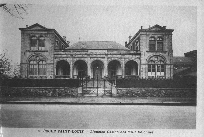 N°2- Vue sur la façade de l'ancien casino des Milles Colonnes
