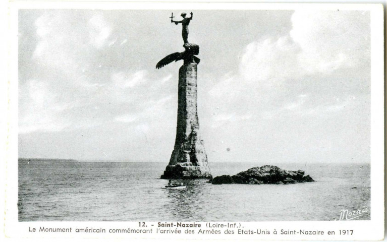 Saint-Nazaire. - Le Monument américain commémorant l'arrivée des Armées des Etats-Unis à Saint-Nazaire en 1917 (N°12)