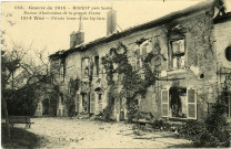 Guerre de 1914 - BOREST près [de] Senlis : Maison d'habitation de la grande Ferme. 1914 War : Private house of the big farm (N°138)