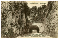 Les sites pittoresques de Franche-Comté. Environs de Besançon : route de Besançon à la Suisse MOVVE : Percée du Trou au Loup.