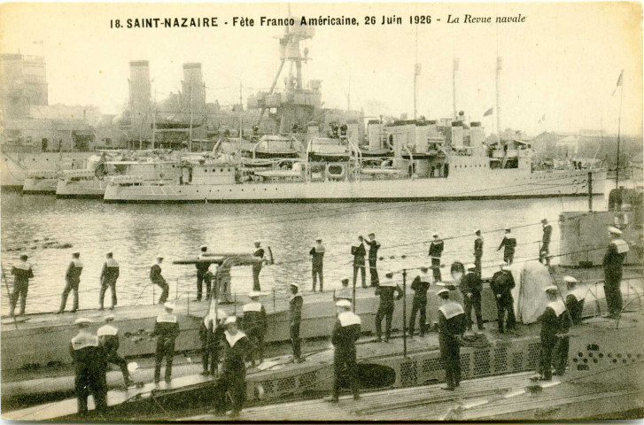 Saint-Nazaire. - Fête Franco Américaine, 26 Juin 1926 - La Revue navale (N°18)