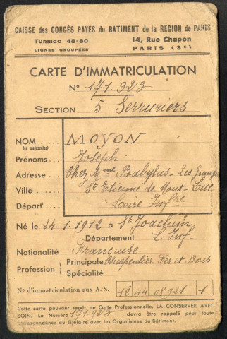 Faux papiers, activité professionnelle : fausse carte d'immatriculation, Caisse des congés payés du bâtiment, avec cachet de l'entreprise "La Moderne entreprise", agence de Saint-Nazaire.
