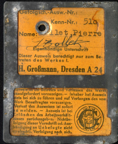 Ausweis ("laissez-passer") servant à aller travailler en dehors du camp, avec photographie et signature de Pierre Zollet (recto-verso)