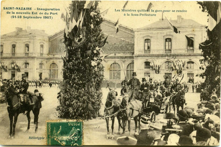 Saint-Nazaire. - Inauguration de la nouvelle Entrée du Port (21-23 Septembre 1907) - Les Ministres quittent la gare pour se rendre à la Sous-Préfecture