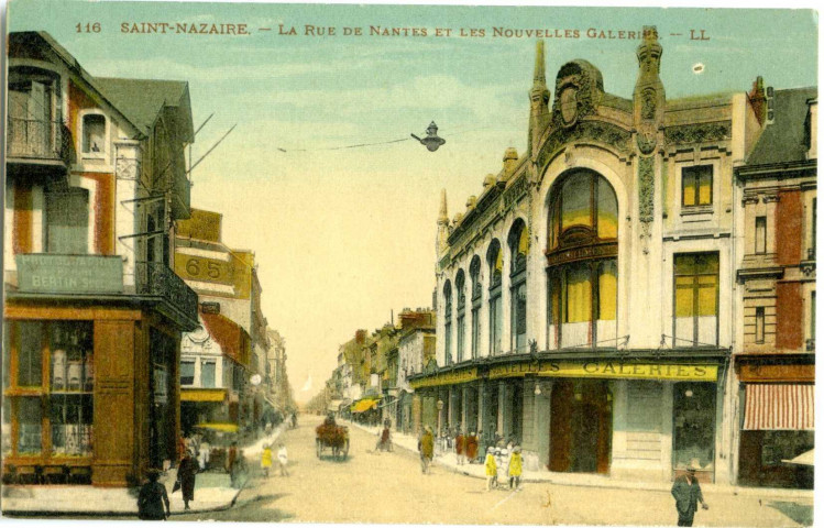 Saint-Nazaire. - La Rue de Nantes et les Nouvelles Galeries (N°116)