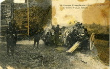 La Guerre Européenne 1914 - Le canon de 75, en batterie.